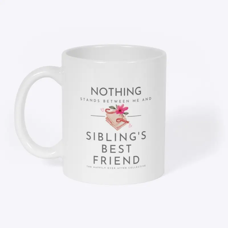 Sibling's Best Friend